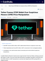 Tether Freezes $72M Wallet Over Suspicious Monero (XMR)
Price Manipulation