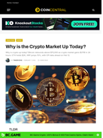 Why is the Crypto Market Up Today? - CoinCentral