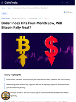 Dollar Index Hits Four-Month Low, Will Bitcoin Rally Next?