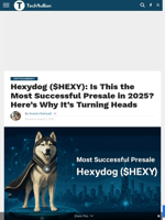 Hexydog ($HEXY): Is This the Most Successful Presale in 2025? Here's Why It's Turning Heads - TechBullion