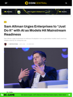Sam Altman Urges Enterprises to “Just Do It” with AI as Models Hit Mainstream Readiness - CoinCentral