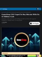 GameStop CEO Urged To Buy Bitcoin With Its $5 Billion Cash