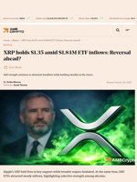 XRP holds $1.35 amid $1.84M ETF inflows: Reversal ahead? - AMBCrypto
