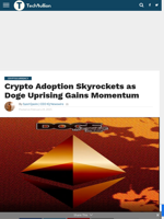 Crypto Adoption Skyrockets as Doge Uprising Gains Momentum - TechBullion