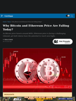 Why Bitcoin and Ethereum Price Are Falling Today?