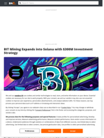 BIT Mining Expands into Solana with $300M Investment Strategy - Brave New Coin