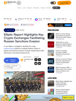 Elliptic Report Highlights Key Crypto Exchanges Facilitating Russian Sanctions Evasion – News Bytes Bitcoin News