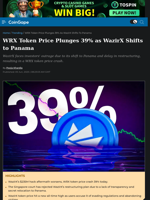 WRX Token Price Plunges 39% as WazirX Shifts to Panama