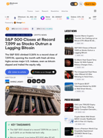 S&P 500 Closes at Record 7,599 as Stocks Outrun a Lagging Bitcoin