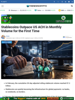 Stablecoins Outpace US ACH in Monthly Volume for the First Time - TheNewsCrypto