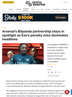 Arsenal's Bitpanda partnership stays in spotlight as Eze's penalty miss dominates headlines