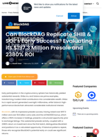 Can BlockDAG Replicate SHIB & SOL's Early Success? Evaluating its $197.3 Million Presale and 2380% ROI | Live Bitcoin News