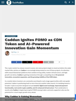 Caddun Ignites FOMO as CDN Token and AI-Powered Innovation Gain Momentum - TechBullion