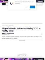 Ripple's David Schwartz: Being CTO Is Pretty Wild - U.Today
