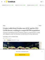 Crypto wallet firm Exodus sues W3C and its CEO Garth Howat, seeking to compel $175M acquisition 