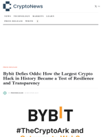 Bybit Defies Odds: How the Largest Crypto Hack in History Became a Test of Resilience and Transparency - Crypto-News.net