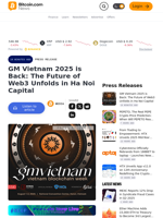GM Vietnam 2025 is Back: The Future of Web3 Unfolds in Ha Noi Capital – Press release Bitcoin News