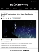 Small US Traders Just Got a Major Day Trading Break