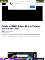 Cardano (ADA) Spikes 40% in Volume, But It's Not Good - U.Today