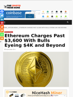 Ethereum Charges Past $3,600 With Bulls Eyeing $4K and Beyond - The Crypto News Wire