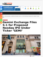 Gemini Exchange Files S-1 for Proposed Nasdaq IPO Under Ticker ‘GEMI’ - The Crypto News Wire
