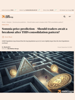Somnia price prediction - Should traders await a breakout after THIS consolidation pattern? - AMBCrypto