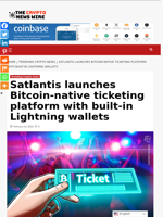 Satlantis launches Bitcoin-native ticketing platform with built-in Lightning wallets - The Crypto News Wire