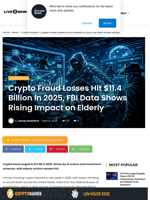 Crypto Fraud Losses Hit $11.4 Billion in 2025, FBI Data Shows Rising Impact on Elderly | Live Bitcoin News