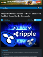 Ripple Partners Convera To Boost Stablecoin Enabled Cross-Border Payments