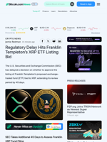 Regulatory Delay Hits Franklin Templeton’s XRP ETF Listing Bid – Crypto News Bitcoin News