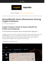 NuevaWealth Gains Momentum Among Crypto Investors