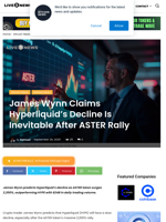 James Wynn Claims Hyperliquid’s Decline Is Inevitable After ASTER Rally | Live Bitcoin News