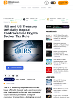 IRS and US Treasury Officially Repeal Controversial Crypto Broker Tax Rule – Regulation Bitcoin News