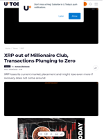 XRP out of Millionaire Club, Transactions Plunging to Zero - U.Today