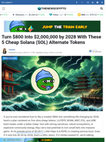 Turn $800 Into $2,000,000 by 2028 With These 5 Cheap Solana (SOL) Alternate Tokens