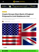 Crypto Groups Slam Bank of England Proposal to Limit Stablecoin Use - CoinCentral