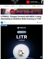 LITRBULL Charges Forward with MEXC Listing Attempting to Redefine Web3 Gaming on TON