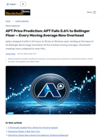 APT Price Prediction: APT Falls 5.6% to Bollinger Floor — Every Moving Average Now Overhead - Blockchain.News