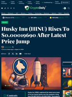 Husky Inu (HINU) Rises To $0.00019690 After Latest Price Jump - Crypto Daily