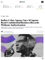 India's Cyber Agency Says AI Agents Read Confidential Business Records Without Authorization - Decrypt