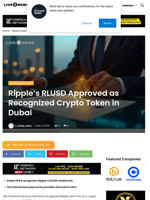 Ripple’s RLUSD Approved as Recognized Crypto Token in Dubai | Live Bitcoin News