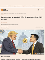 From prison to pardon? Why Trump may clear CZ's record - AMBCrypto