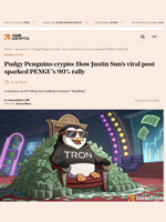 Pudgy Penguins crypto: How Justin Sun's viral post sparked PENGU's 90% rally - AMBCrypto