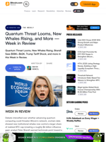 Quantum Threat Looms, New Whales Rising, and More — Week in Review – The Weekly Bitcoin News