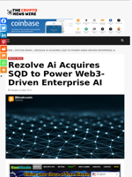 Rezolve Ai Acquires SQD to Power Web3-Driven Enterprise AI - The Crypto News Wire