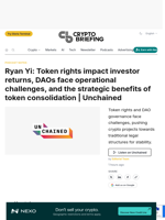 Ryan Yi: Token rights impact investor returns, DAOs face operational challenges, and the strategic benefits of token consolidation | Unchained