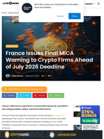France Issues Final MiCA Warning to Crypto Firms Ahead of July 2026 Deadline | Live Bitcoin News
