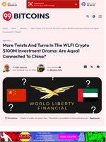 More Twists And Turns In The WLFI Crypto $100M Investment Drama: Are Aqua1 Connected To China? - 99Bitcoins