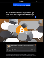 FixTheFilters: Bitcoin arguments go viral over relaxing Core data storage