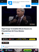 Farage To Establish Bitcoin Reserve As Next UK Prime Minister